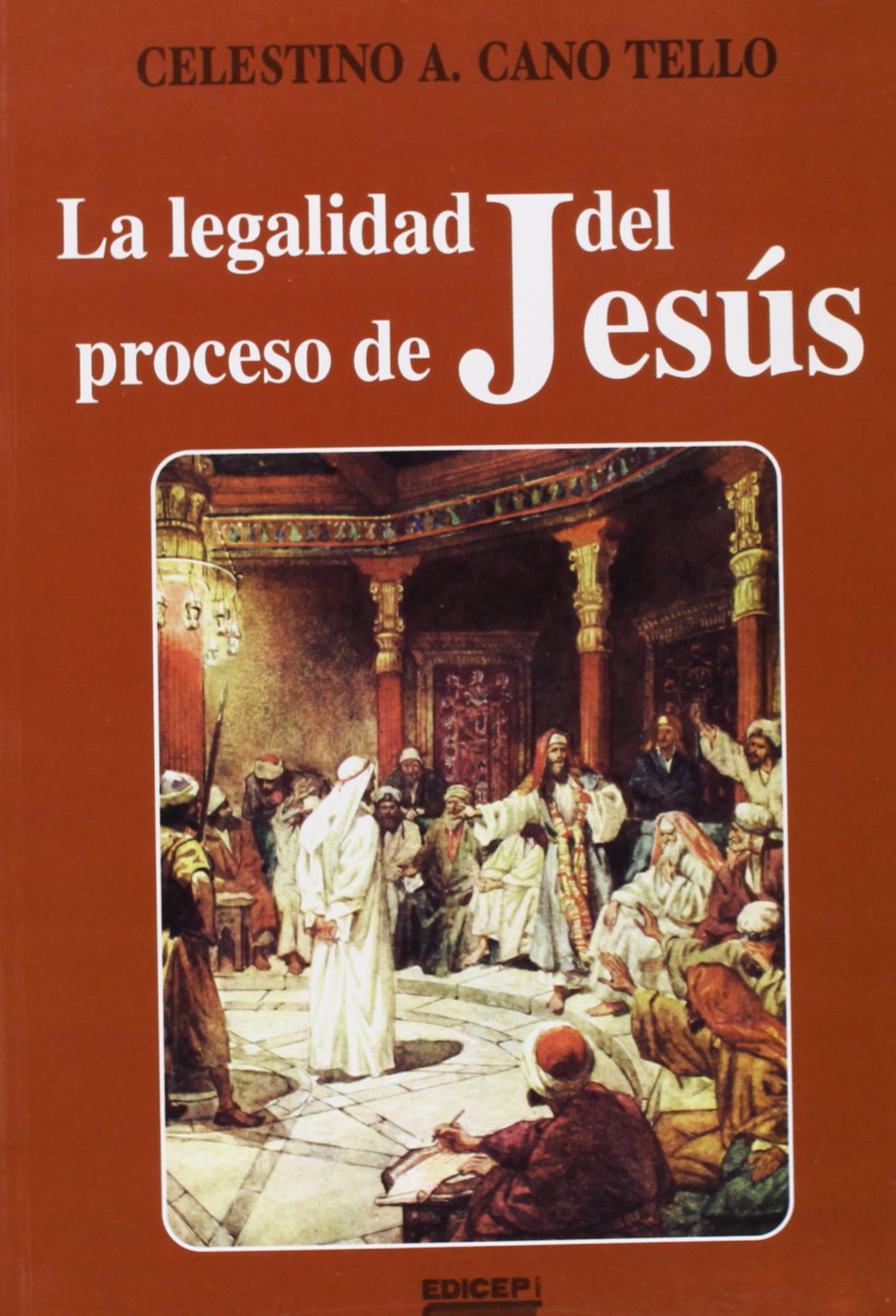 Legalidad del proceso de Jesús
