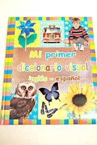 MI PRIMER DICCIONARIO INGLES (SIN COLECCION)