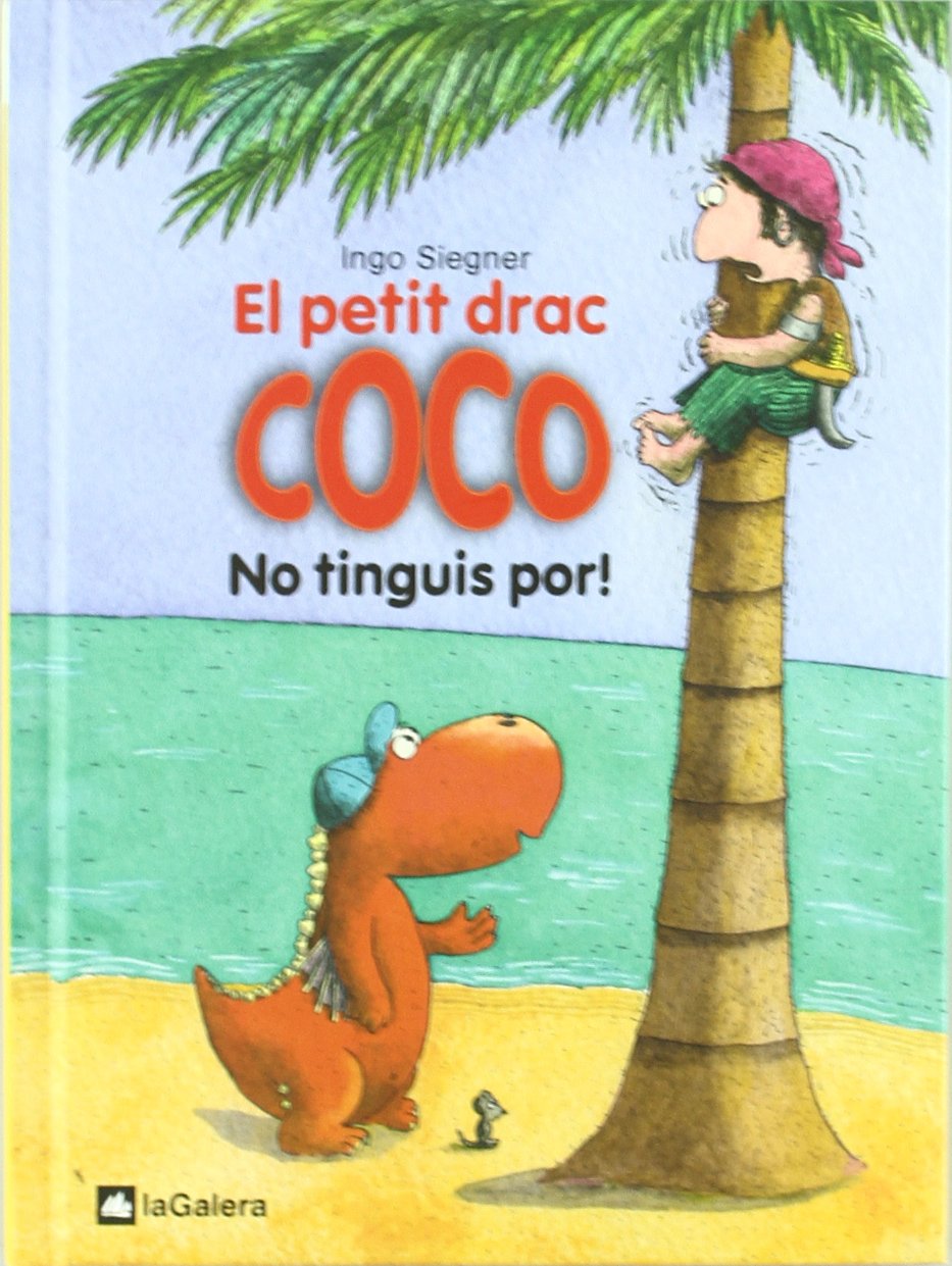 El petit drac Coco: No tinguis por!: 3