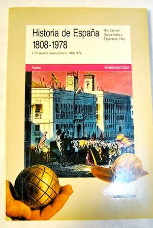 Historia de España, 1808-1978. t.1. la revolucion liberal (1808-68)