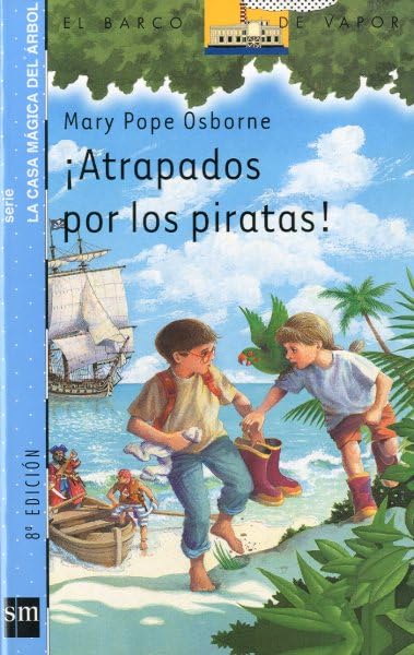 ¡Atrapados por los piratas! (El Barco de Vapor Azul)