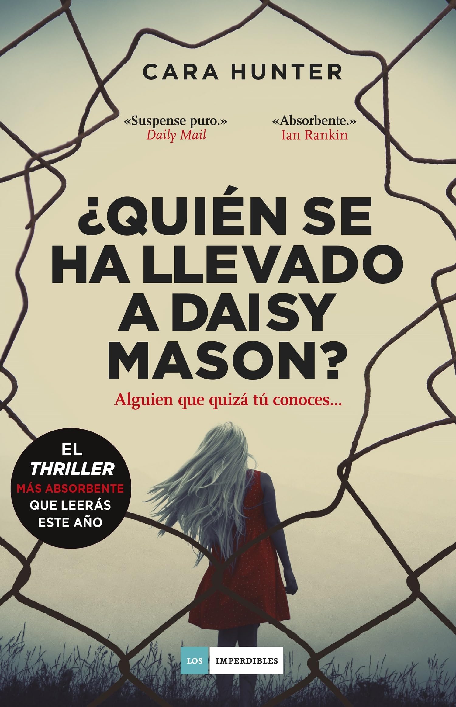 ¿Quién se ha llevado a Daisy Mason? (BESTSELLER)