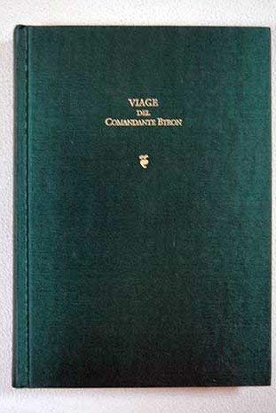 Viaje del comandante byron alrededor del mundo (facs.)