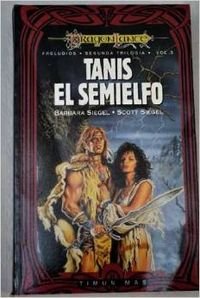 Tanis El Semielfo III (Dragonlance Cronicas)