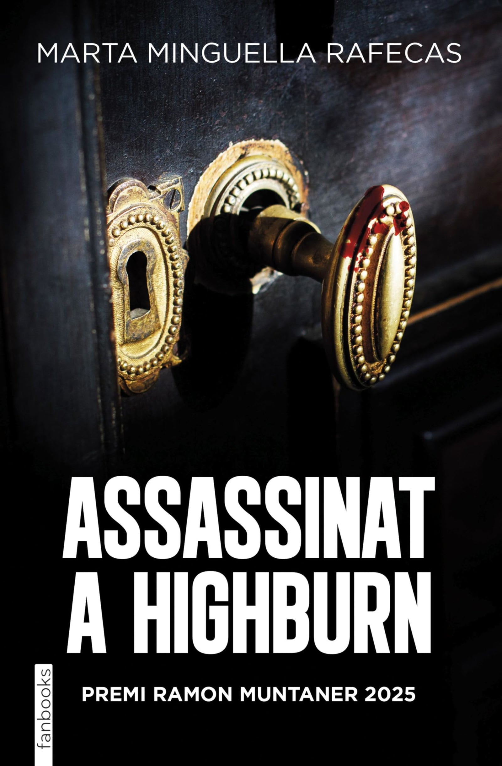 Assassinat a Highburn: Premi Ramon Muntaner 2025 (Thrillers)