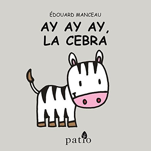 Ay Ay Ay, la cebra
