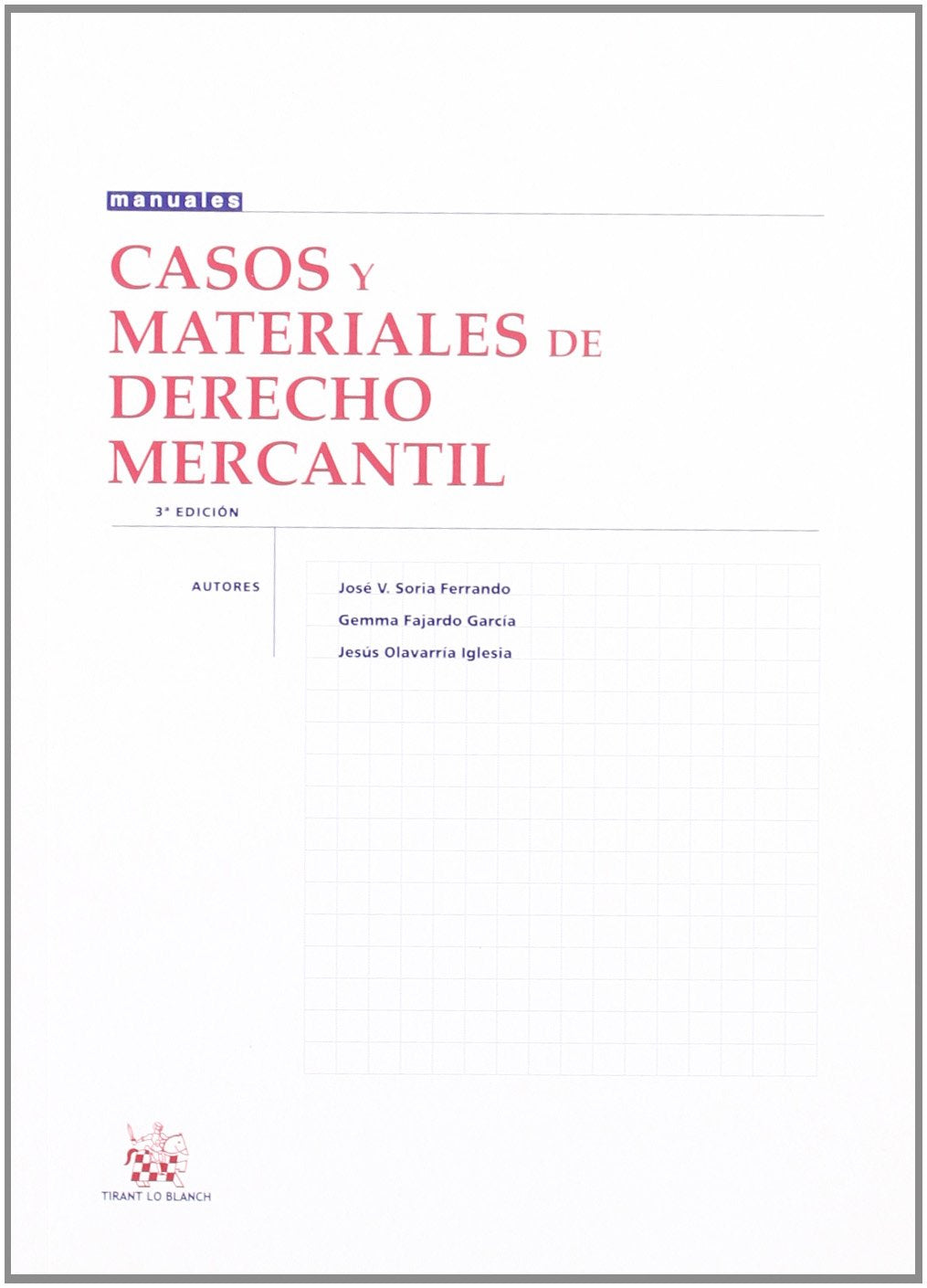 Casos y materiales de Derecho Mercantil