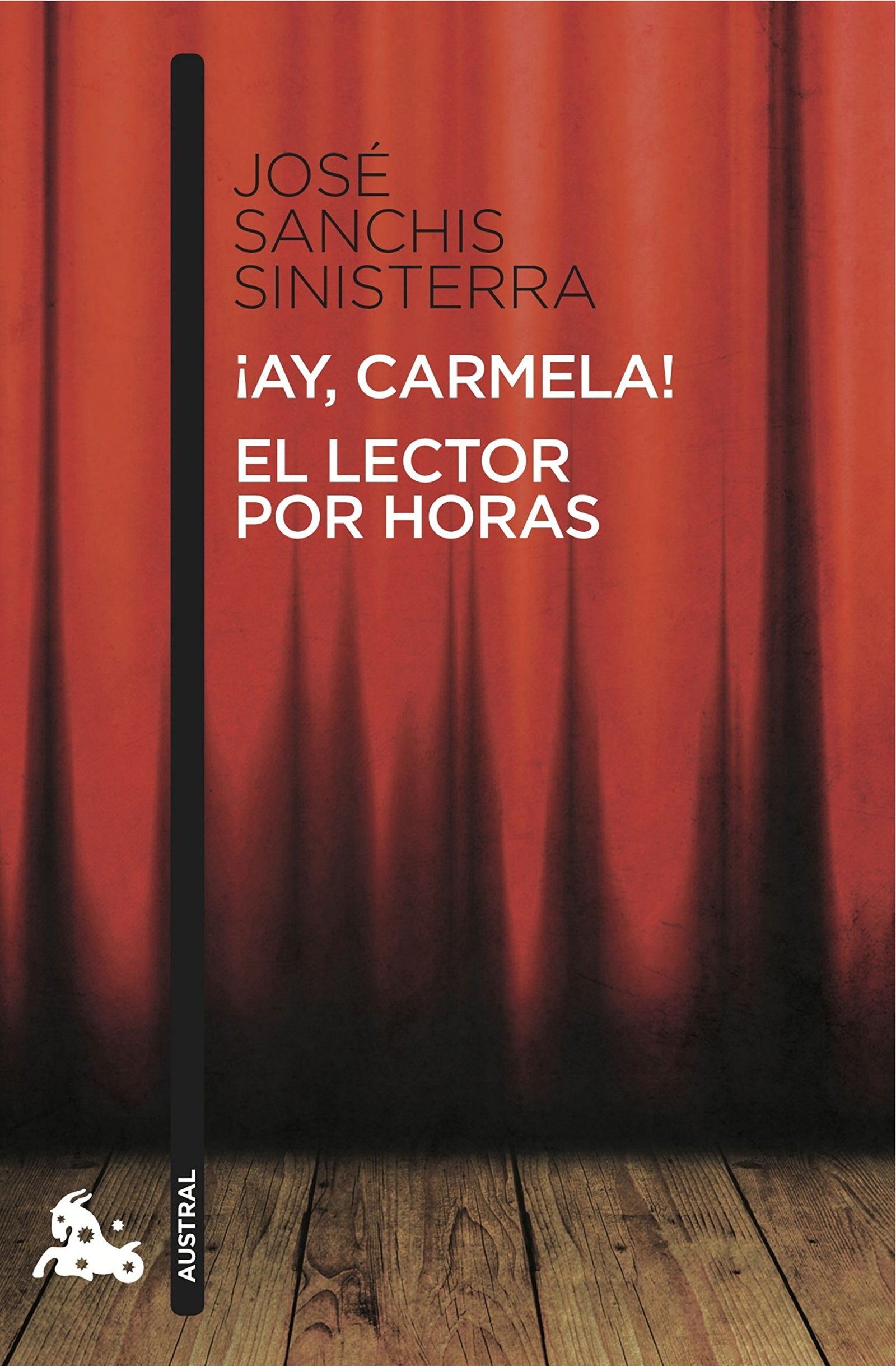 ¡Ay, Carmela! / El lector por horas: 4 (Contemporánea)