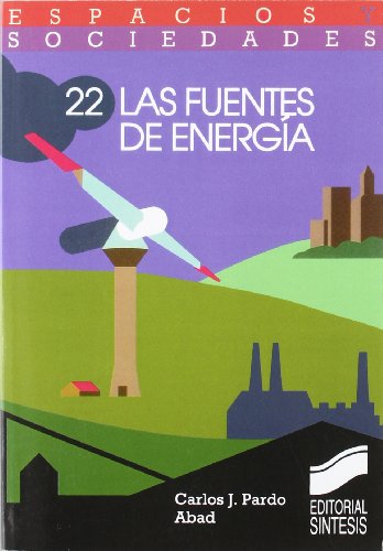 Las fuentes de energía