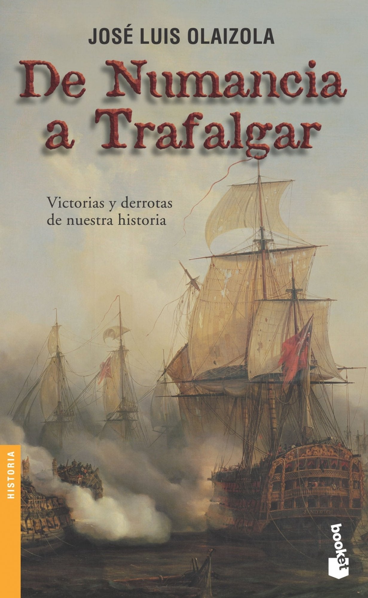 De Numancia a Trafalgar (SIN COLECCION)