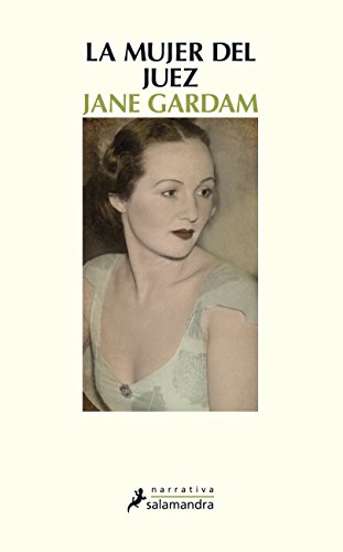 La mujer del juez (Salamandra Narrativa)