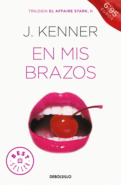 En mis brazos (El affaire Stark 2)