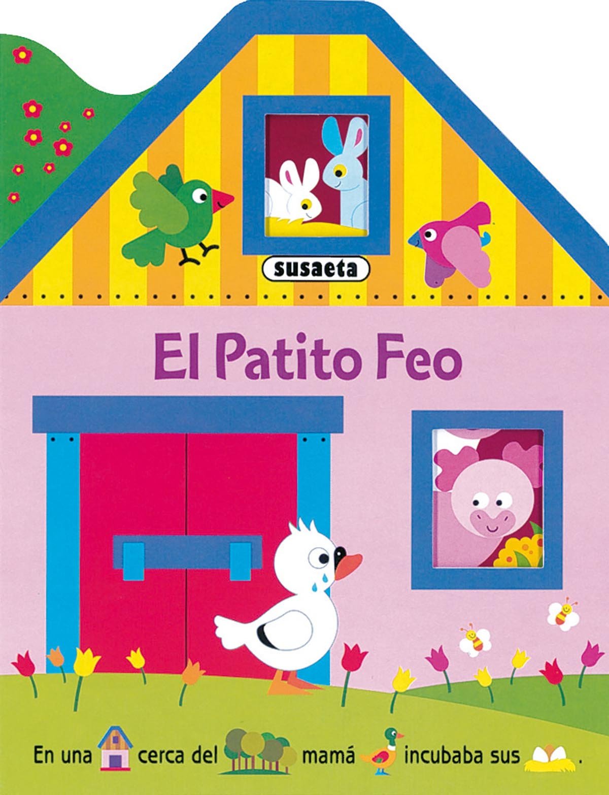 El patito feo (Casitas De Cartón)