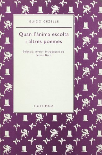 QUAN L'ANIMA ESCOLTA (COL.LECCIO POESIA AURIA)