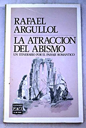 La Atraccion Del Abismo