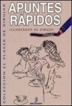Apuntes rápidos : cuadernos de dibujo