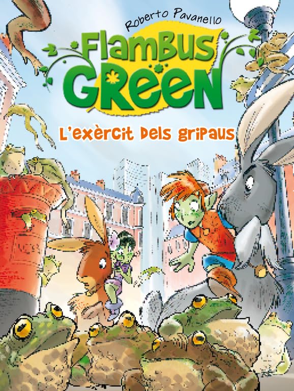 Flambus Green. L'exèrcit de gripaus