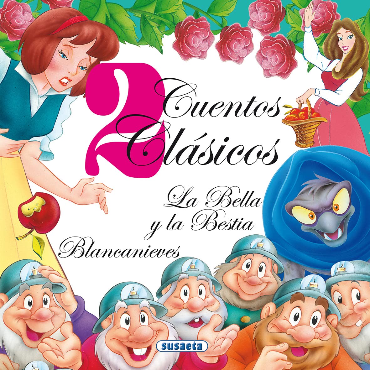 Bella Y La Bestia - Blancanieves (2 Cuentos Clásicos)