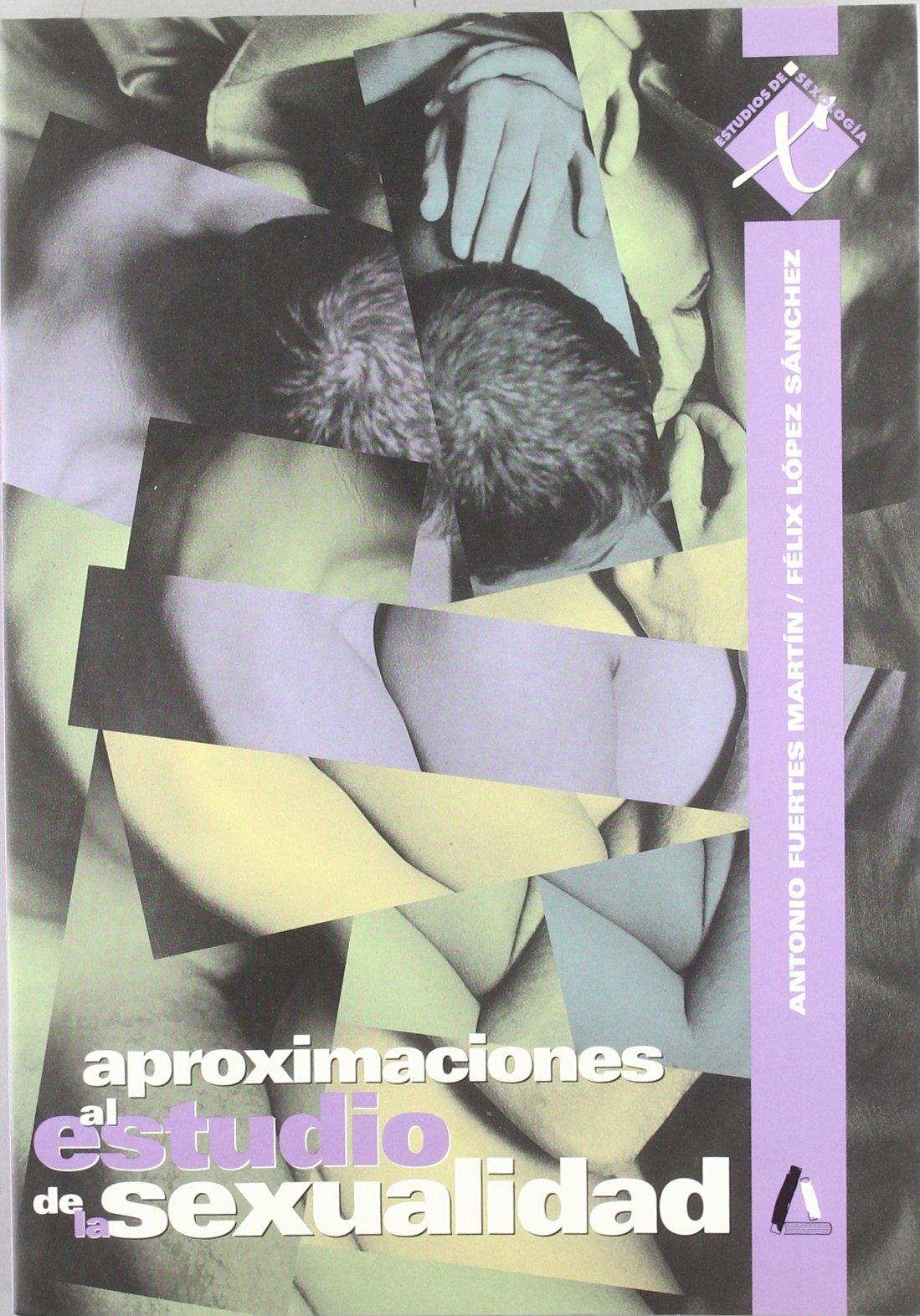 APROXIMACIONES ESTUDIO SEXUALIDAD (ESTUDIOS DE SEXOLOGIA)