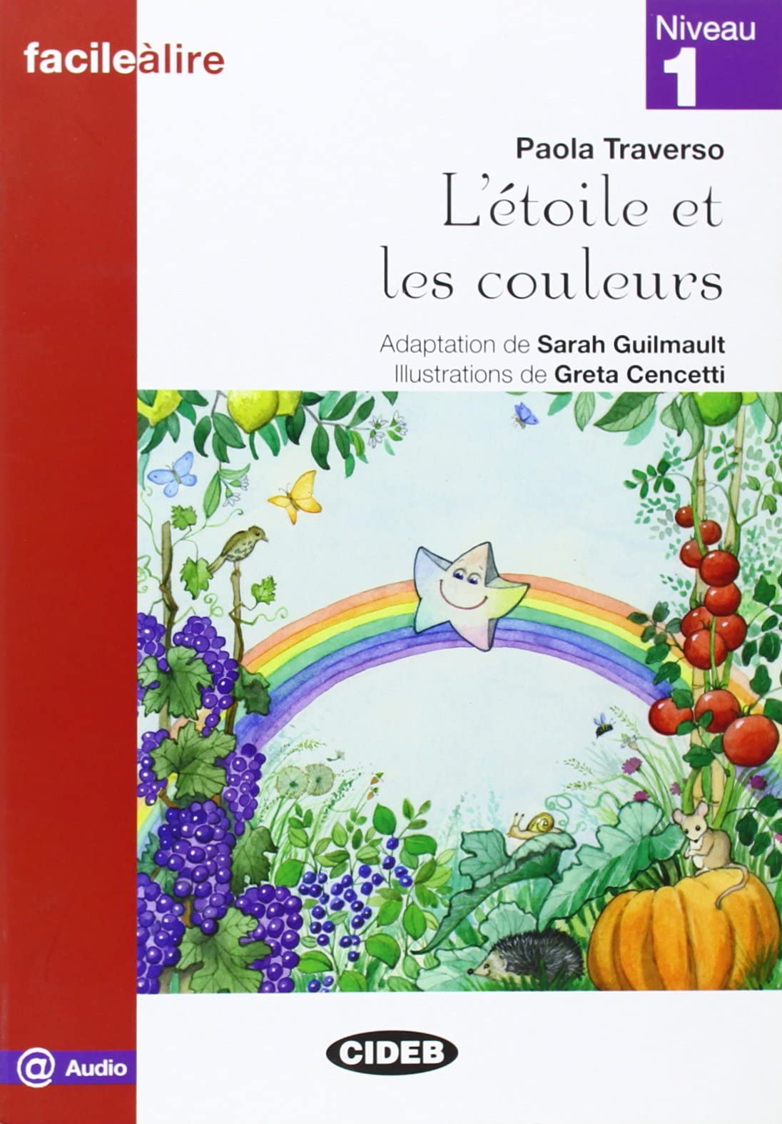 L'ETOILE ET LES COULEURS NIV1 (Facile a lire) - 9788853013316: L'etoile et les couleurs + online audio (CHAT NOIR)