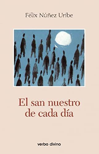 El san nuestro de cada día