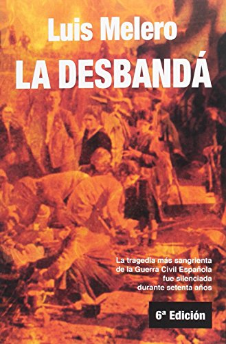 LA DESBANDÁ (SIN COLECCION)