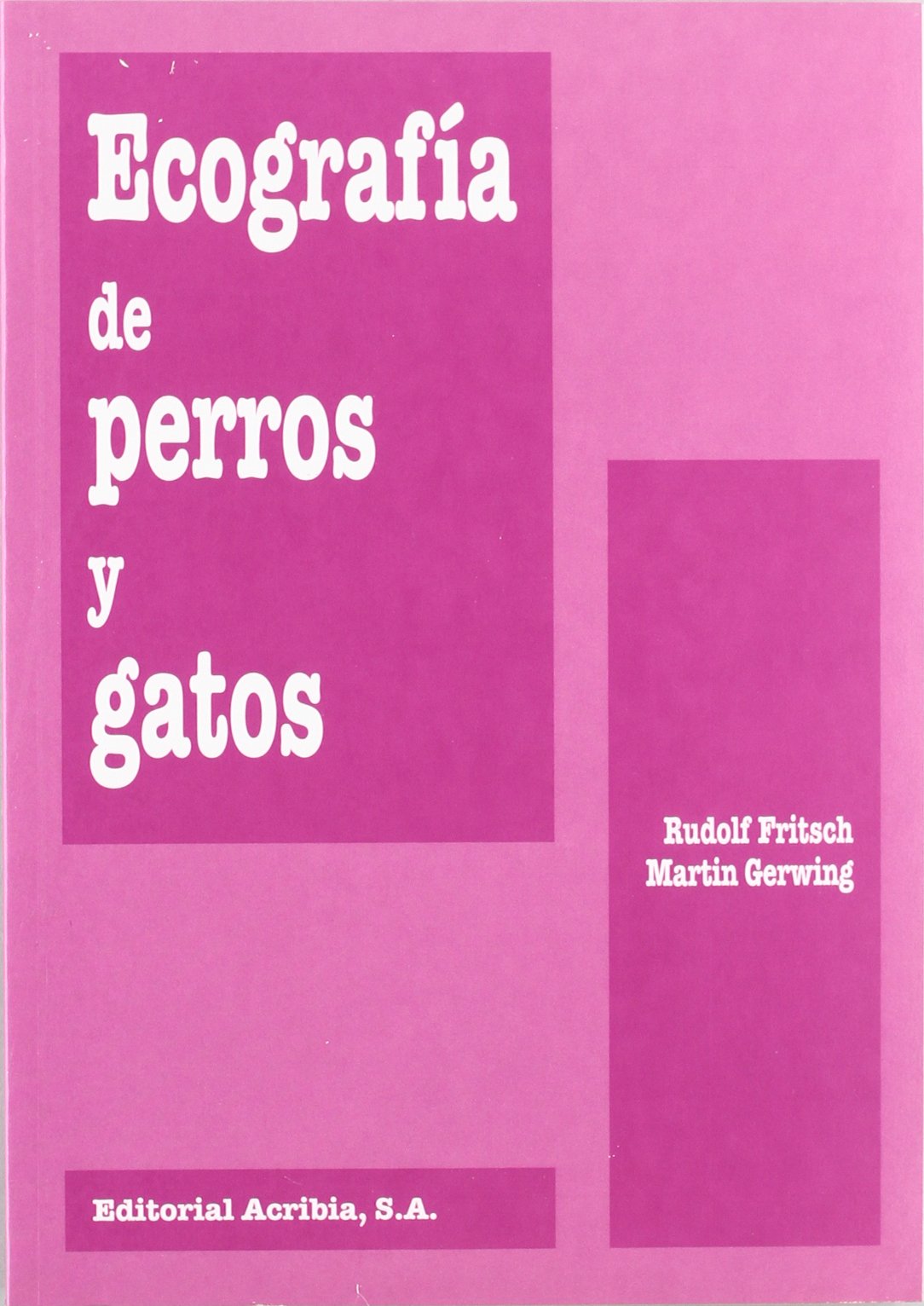 Ecografía de perros y gatos