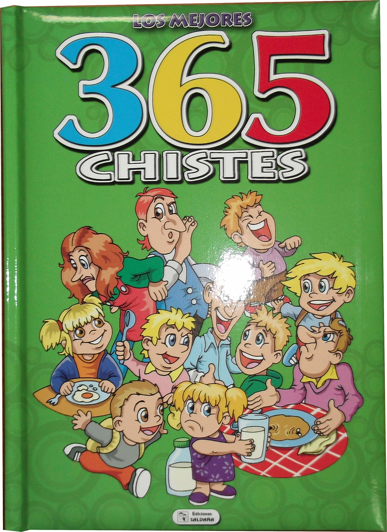 Ediciones Saldaña- Cuento Los Mejores 365 Chistes, 19 x 27 cm (CTD058)