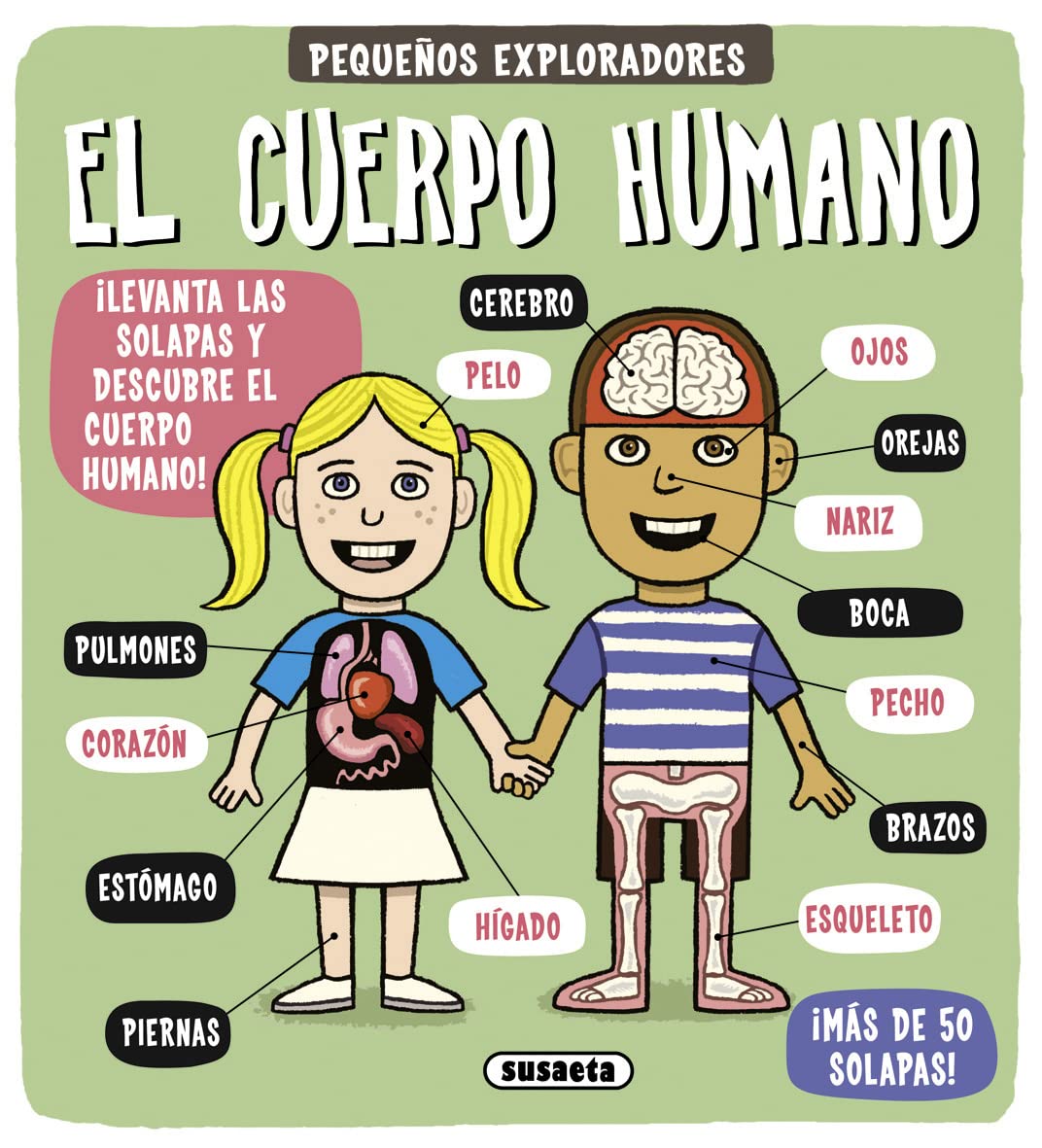 El cuerpo humano (Pequeños exploradores)