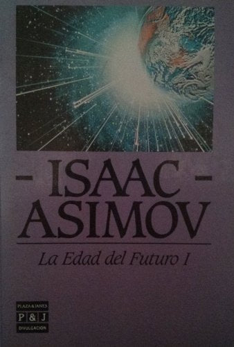 La edad del Futuro I