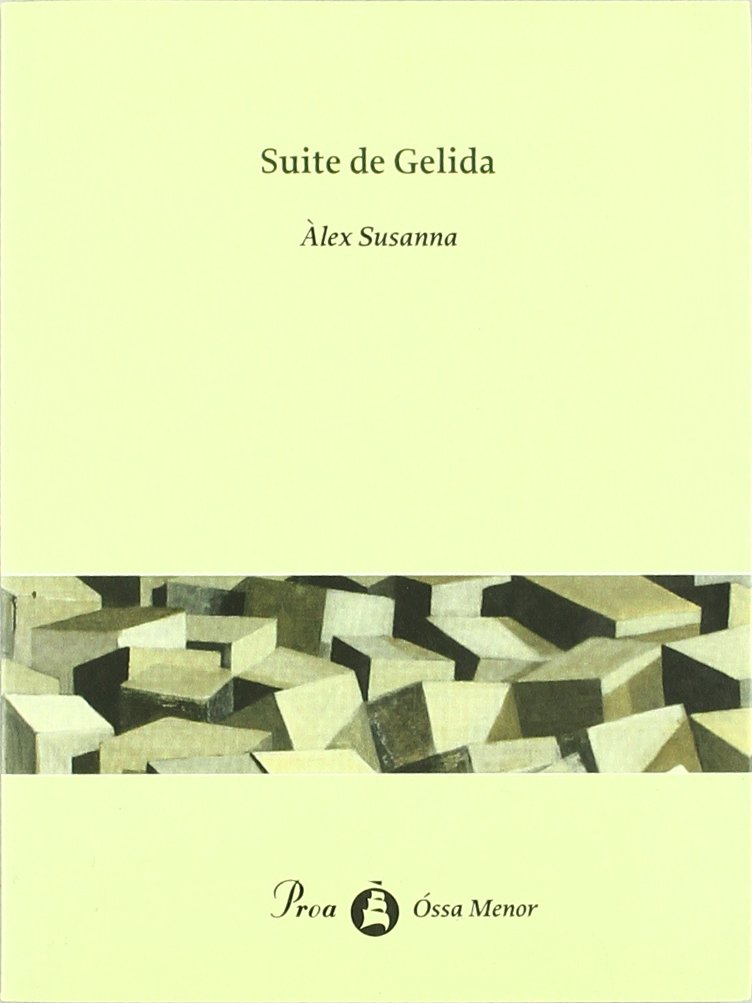 Suite de Gelida (OSSA MENOR)