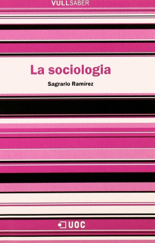 La sociologia: 23 (VullSaber)