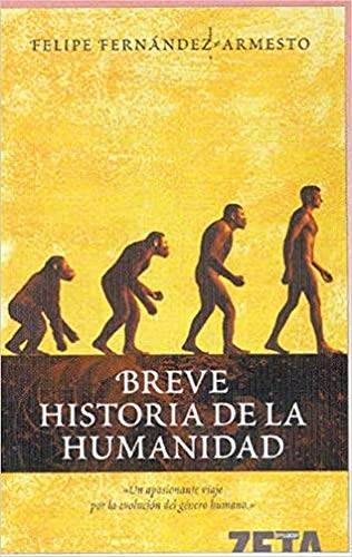 BREVE HISTORIA DE LA HUMANIDAD: 00000 (BEST SELLER ZETA BOLSILLO)