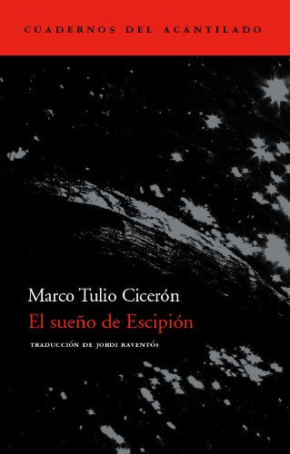 El sueño de Escipión (Cuadernos del Acantilado)