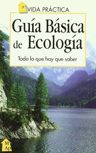 GUIA BASICA DE ECOLOGIA (SIN COLECCION)