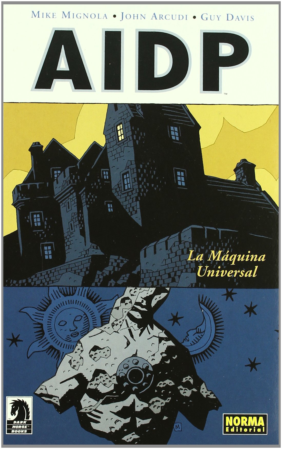 AIDP 6. LA MAQUINA UNIVERSAL (CÓMIC USA)