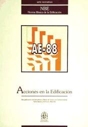 AE-88, acciones en la edificación