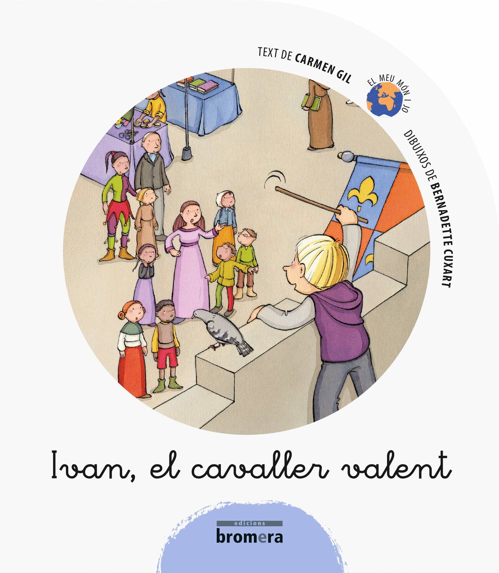 Ivan, el cavaller valent (El meu món i jo)