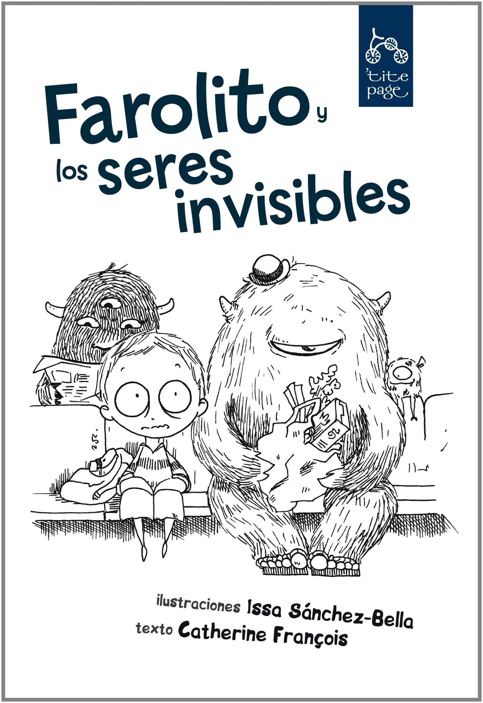 Farolito Y Los Seres Invisibles (tite page)