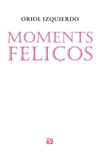 Moments feliços (Poesia)