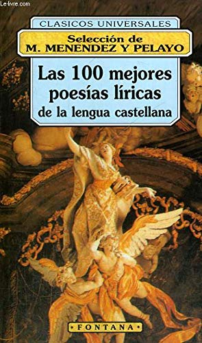 Las 100 mejores poesias liricas dela lengua castellana