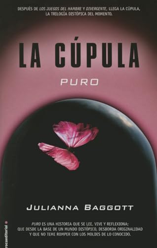 La Cúpula I. Puro