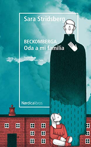 Beckomberga: Oda a mi familia (Letras Nórdicas)