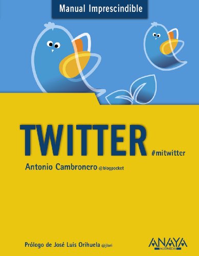 Twitter (Manuales Imprescindibles)