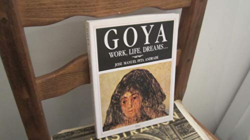 Goya, work, life and dreams (Sílex Arte)