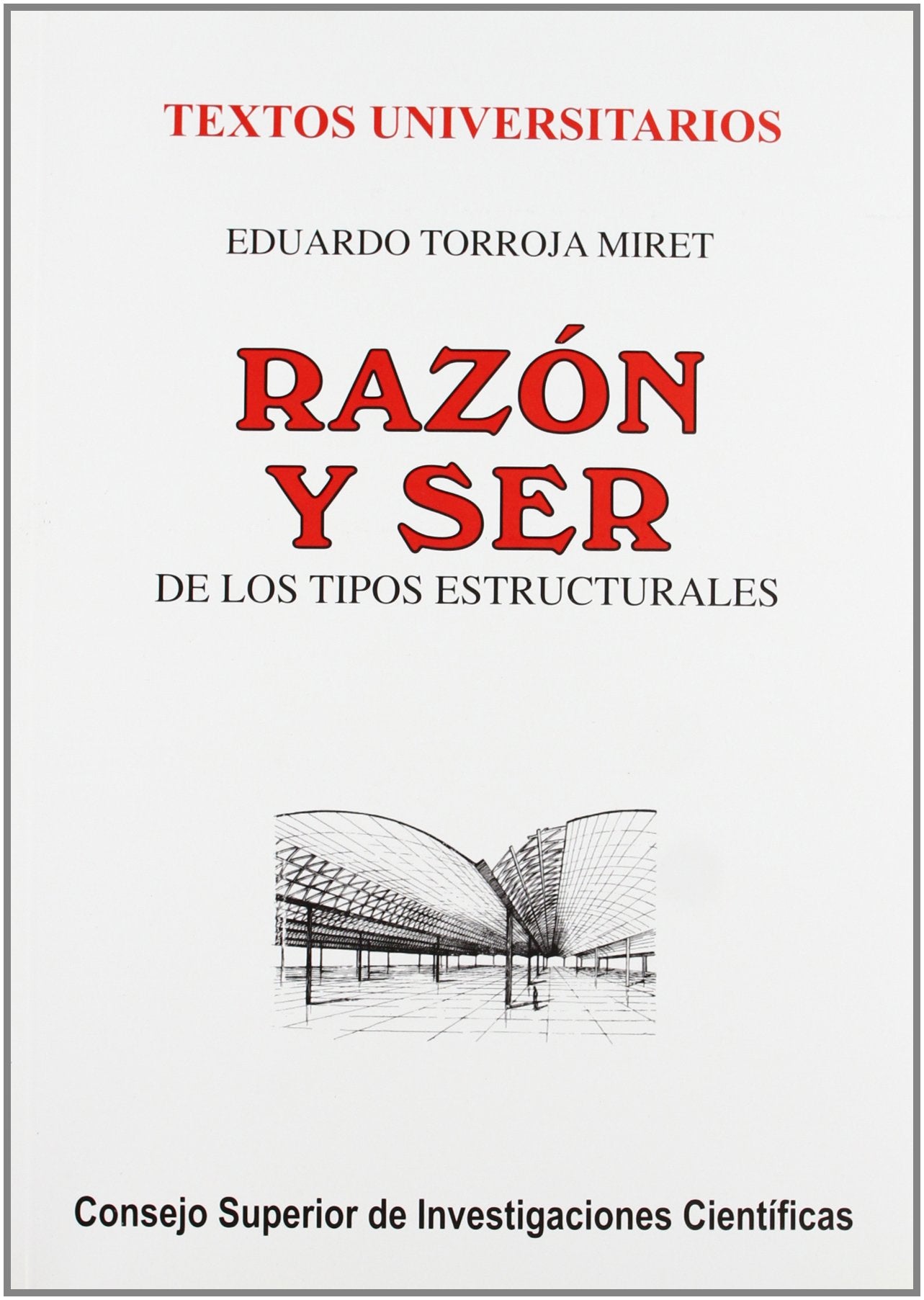 Razón y ser de los tipos estructurales