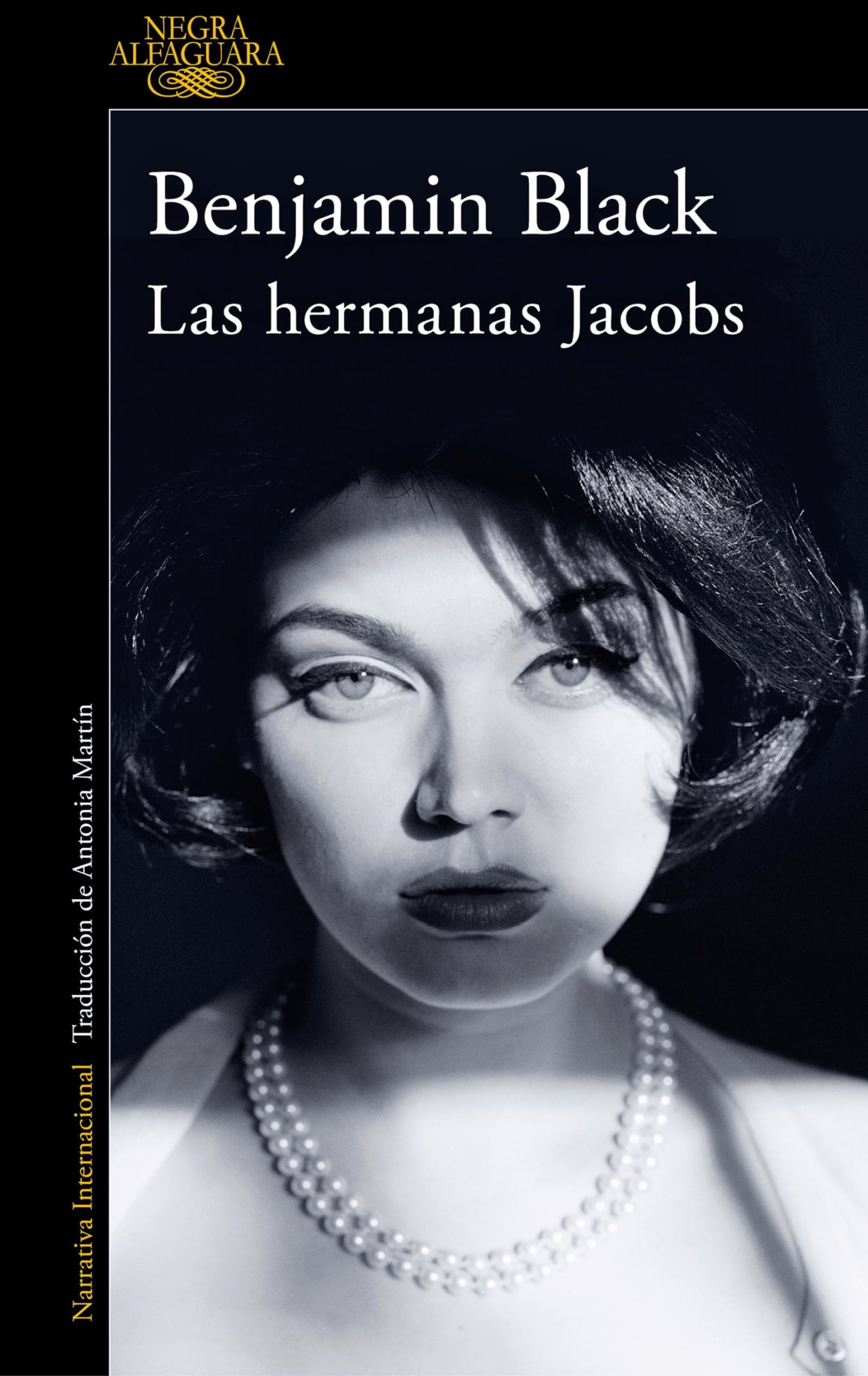 Las hermanas Jacobs (Quirke & Strafford 1) (Alfaguara Negra)