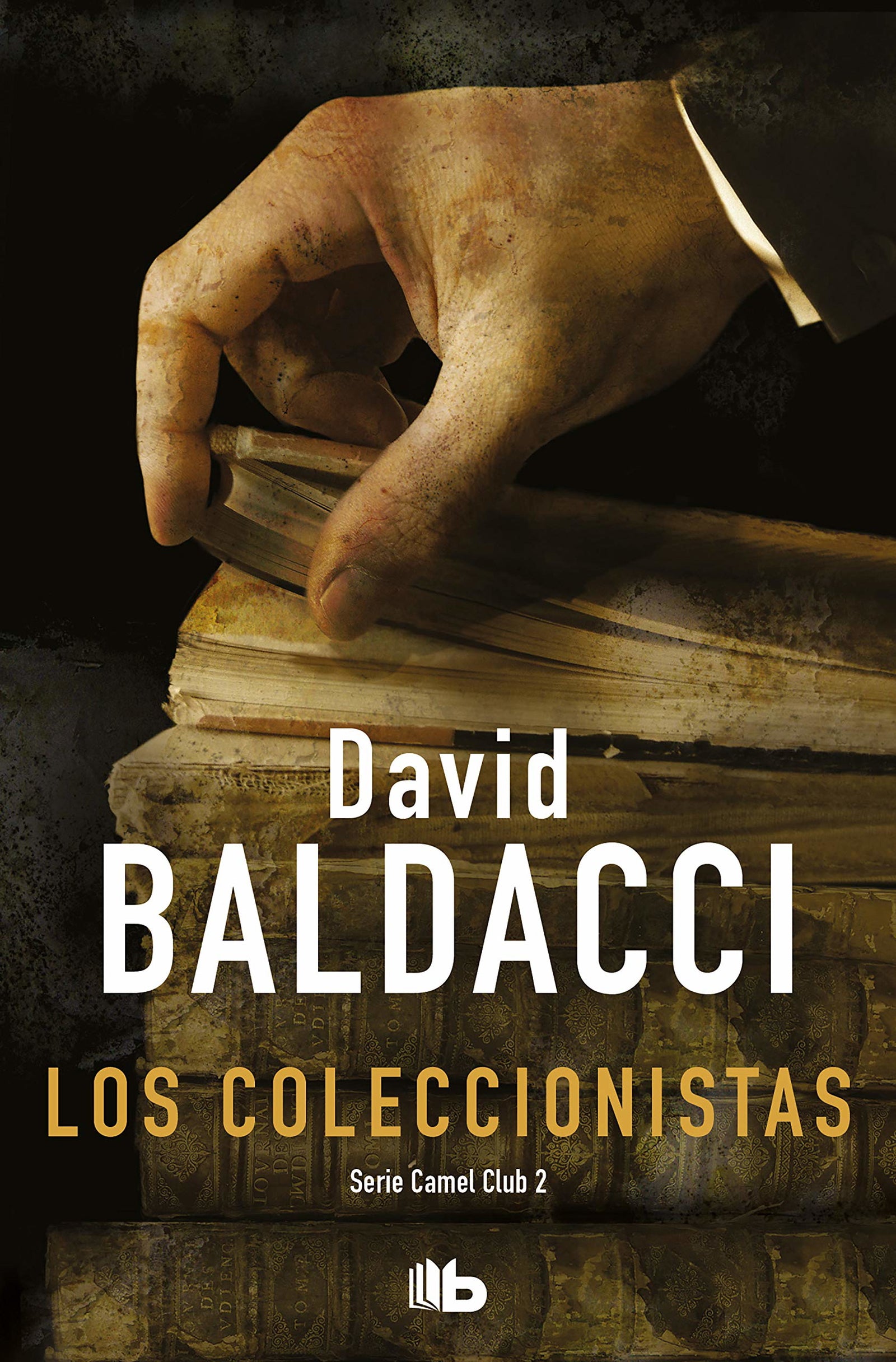 Los coleccionistas (Serie Camel Club 2) (Ficción)