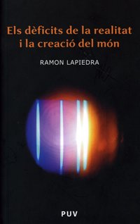 Els dèficits de la realitat i la creació del món: 48 (Fora de Col·lecció)