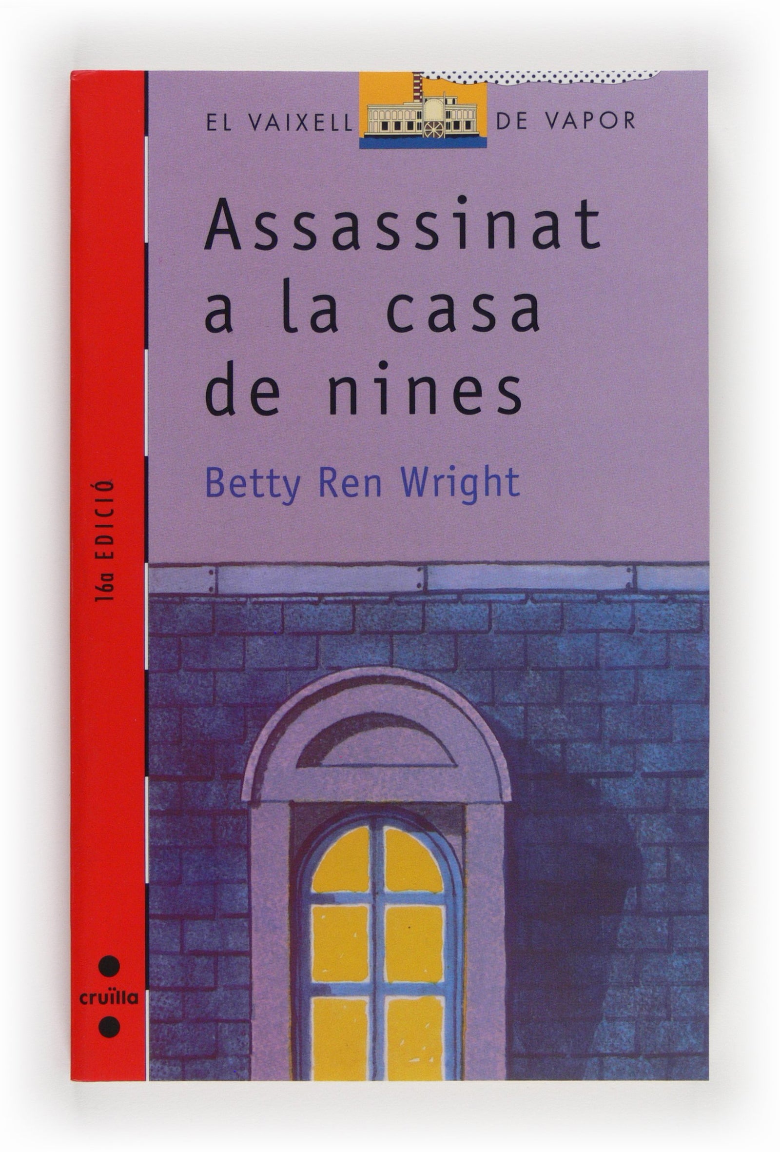 Assassinat a la casa de nines: 46 (El Barco de Vapor Roja)